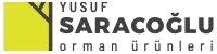 Saracoğlu Orman Ürünleri